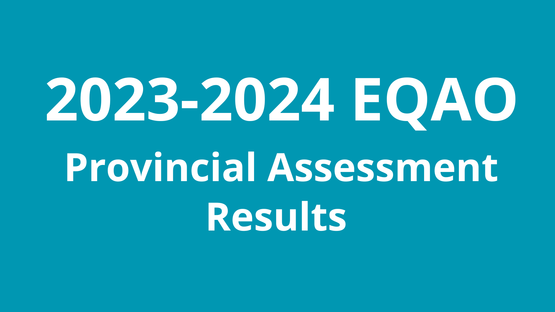 20232024 EQAO Provincial Assessment Results